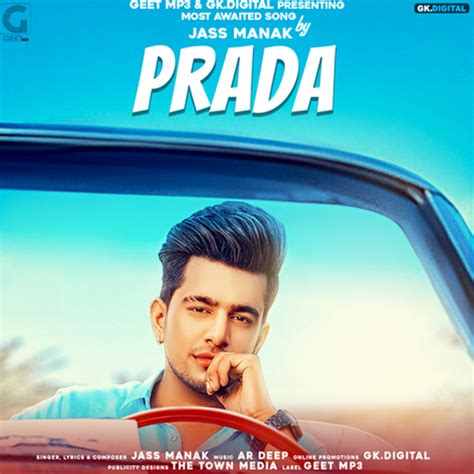 prada jass manak images|Prada Jass Manak mp3 download.